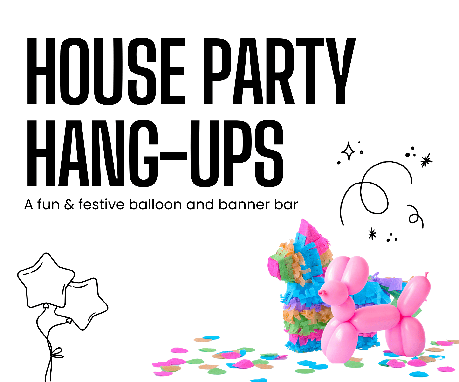 House Party Hang-Ups